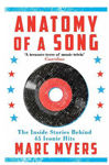 Picture of Anatomy of a Song: The Inside Stories Behind 45 Iconic Hits