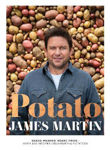 Picture of Potato: Baked, Mashed, Roast, Fried - Over 100 Recipes Celebrating Potatoes