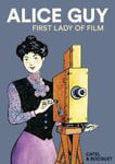 Picture of Alice Guy: First Lady of Film