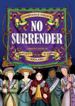 Picture of No Surrender : The Suffragettes