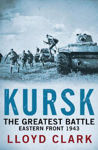 Picture of Kursk: The Greatest Battle