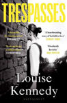Picture of Trespasses : Longlisted for the Women's Prize for Fiction 2023