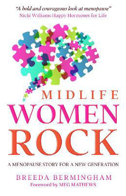 Picture of Midlife Women Rock : A Menopause Story for a New Generation
