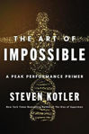 Picture of The Art of Impossible: A Peak Performance Primer