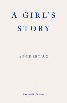 Picture of A Girl's Story - WINNER OF THE 2022 NOBEL PRIZE IN LITERATURE