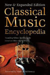 Picture of Classical Music Encyclopedia: New & Expanded Edition