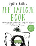 Picture of The Fatigue Book: Chronic fatigue syndrome and long COVID fatigue: practical tips for recovery