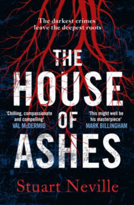 Picture of The House of Ashes: The most chilling thriller of 2022 from the award-winning author of The Twelve