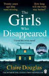 Picture of The Girls Who Disappeared: The No 1 bestselling Richard & Judy Pick 'I loved this twisty novel' Richard Osman