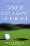 Picture of Golf is Not a Game of Perfect