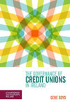 Picture of The Governance of Credit Unions in Ireland