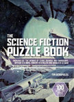 Picture of The Science Fiction Puzzle Book: Inspired by the Works of Isaac Asimov, Ray Bradbury, Arthur C Clarke, Robert A Heinlein and Ursula K Le Guin