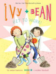 Picture of Ivy and Bean Get to Work! (Book 12)