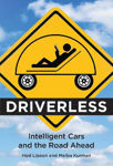 Picture of Driverless: Intelligent Cars and the Road Ahead