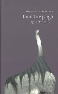 Picture of Tonn Teaspaigh Agus Danta Eile