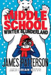 Picture of Middle School: Winter Blunderland: (Middle School 15)