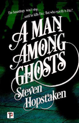Picture of A Man Among Ghosts