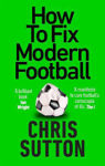 Picture of How To Fix Modern Football