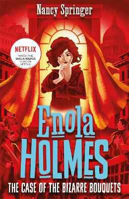 Picture of Enola Holmes 3: The Case of the Bizarre Bouquets