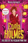 Picture of Enola Holmes 4: The Case of the Peculiar Pink Fan