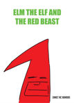 Picture of Elm the Elf and the Red Beast