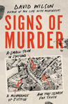 Picture of Signs of Murder: A small town in Scotland, a miscarriage of justice and the search for the truth
