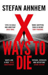 Picture of X WAYS TO DIE