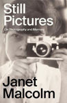 Picture of Still Pictures: On Photography and Memory