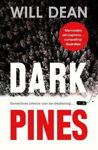 Picture of Dark Pines: 'The tension is unrelenting, and I can't wait for Tuva's next outing.' - Val McDermid