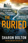Picture of The Buried : A Chilling, Haunting Crime Thriller From Richard & Judy Bestseller Sharon Bolton