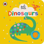 Picture of Baby Touch: Dinosaurs: A touch-and-feel playbook