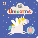 Picture of Baby Touch: Unicorns: A touch-and-feel playbook