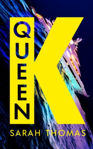 Picture of Queen K: The hotly anticipated debut that uncovers the dark secrets of the Russian super-rich
