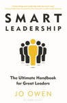 Picture of Smart Leadership: The Ultimate Handbook for Great Leaders