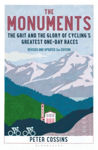 Picture of The Monuments 2nd edition: The Grit and the Glory of Cycling's Greatest One-Day Races