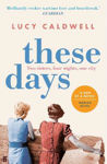 Picture of These Days: 'A gem of a novel, I adored it.' MARIAN KEYES