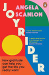 Picture of Joyrider: How gratitude can help you get the life you really want