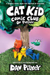 Picture of Cat Kid Comic Club 3: On Purpose: A Graphic Novel (Cat Kid Comic Club #3) PB