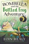 Picture of Bombella and the Bottled Frog Adventure