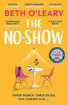 Picture of The No-Show: The utterly heart-warming new novel from the author of The Flatshare