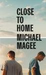 Picture of Close to Home - Irish Début Novel