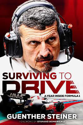 Picture of Surviving to Drive : A jaw-dropping account of a year inside Formula 1, from the breakout star of Netflix's Drive to Survive