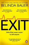 Picture of Exit: The brilliantly funny new crime novel from the Sunday Times bestselling author of SNAP