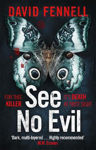 Picture of See No Evil: The most twisted British serial killer thriller of the year