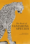 Picture of The Book of Vanishing Species : Illustrated Lives