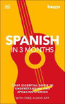 Picture of Spanish in 3 Months with Free Audio App: Your Essential Guide to Understanding and Speaking Spanish