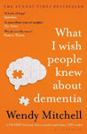 Picture of What I Wish People Knew About Dementia