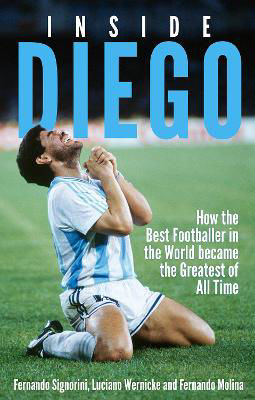 Picture of Inside Diego: How The Best Football