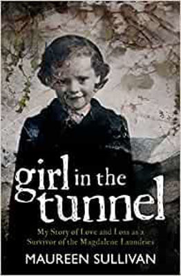 Picture of Girl in the Tunnel: My Story of Love and Loss as a Survivor of the Magdalene Laundries