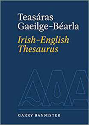 Picture of Teasáras Gaeilge-Béarla | Irish-English Thesaurus